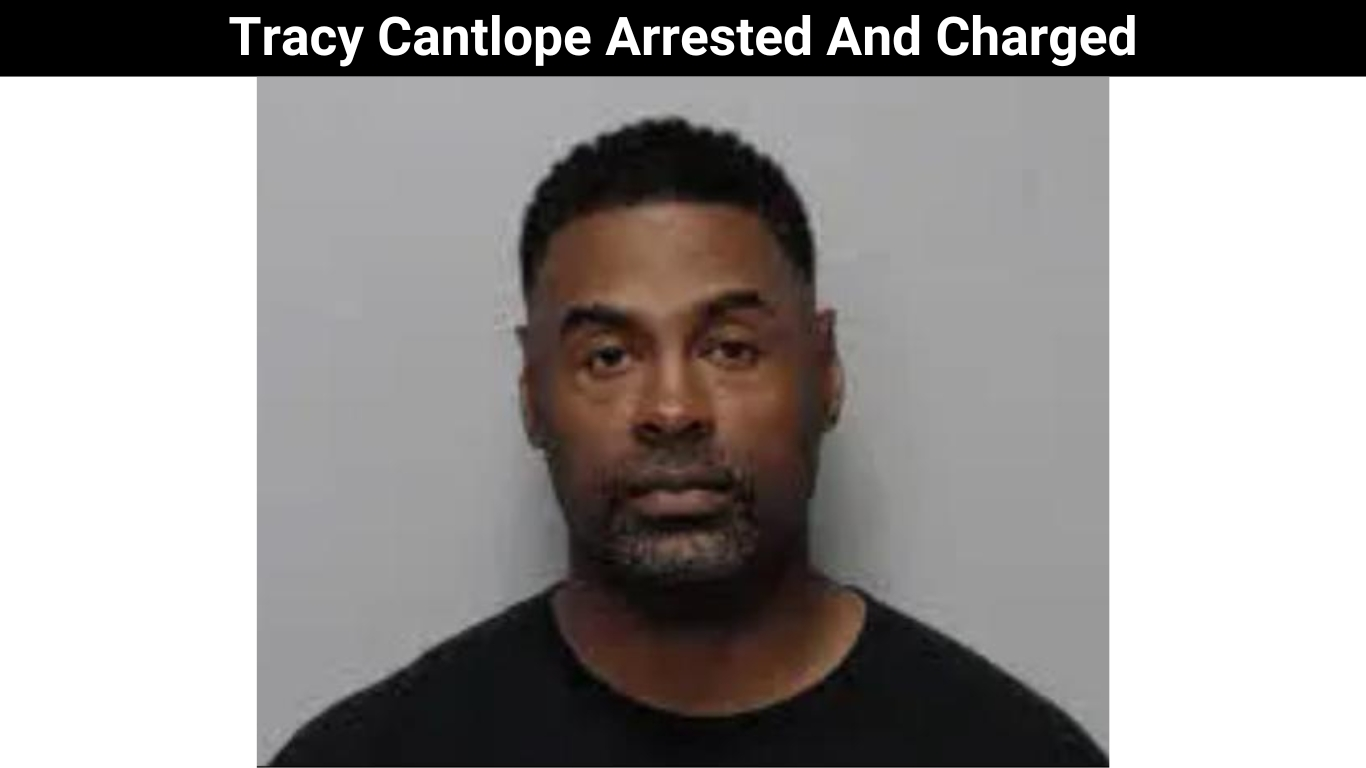 Tracy Cantlope Arrested And Charged