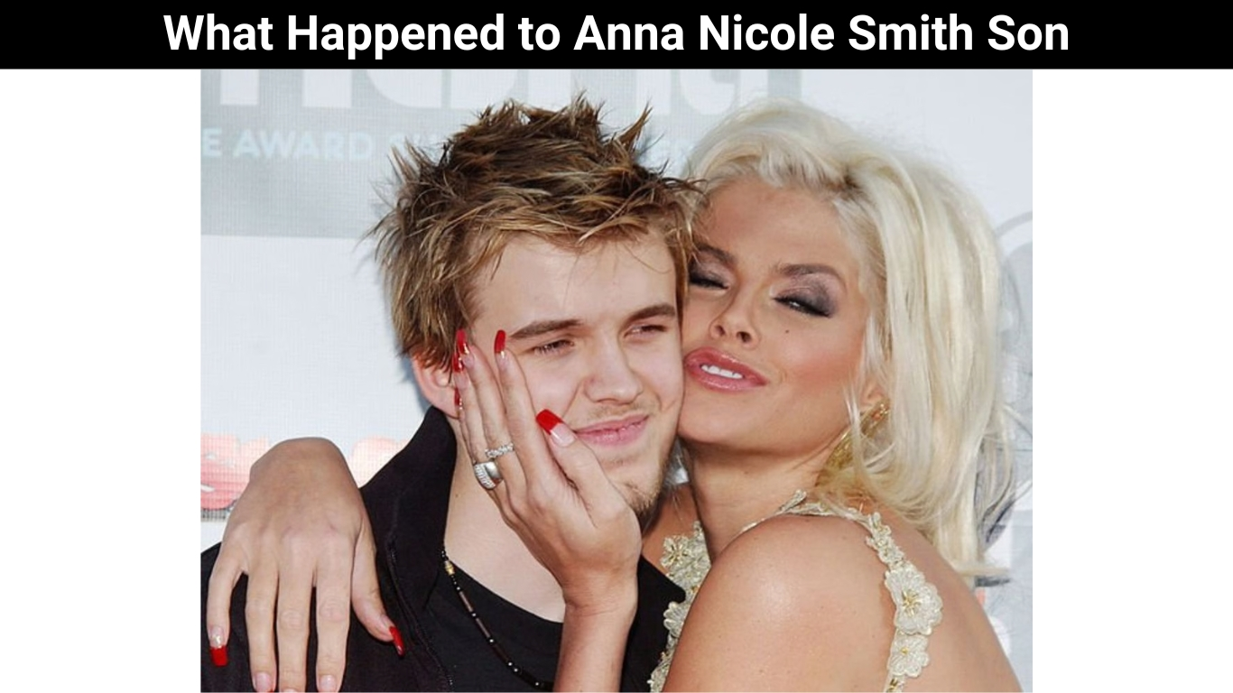 What Happened to Anna Nicole Smith Son