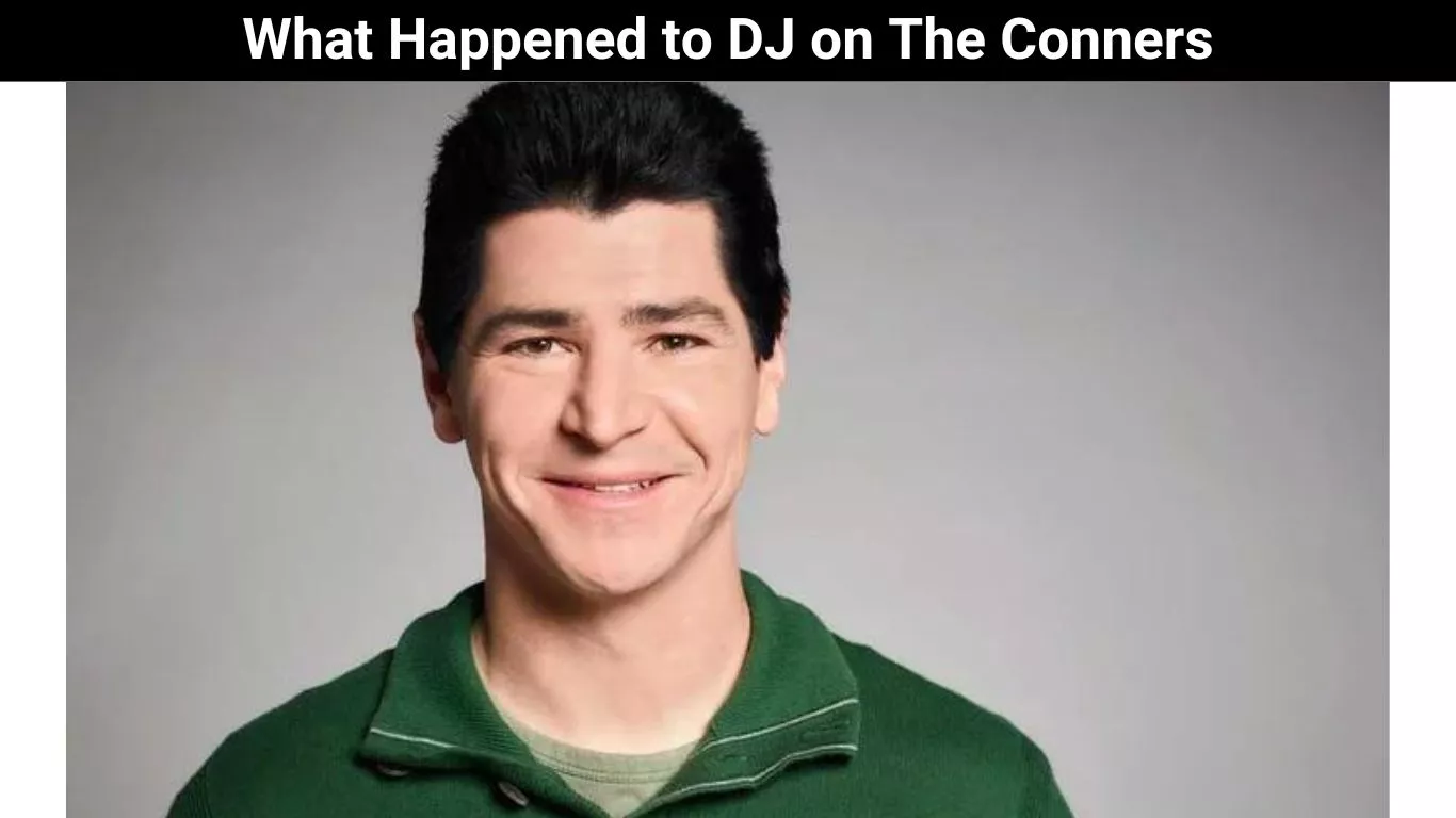 What Happened to DJ on The Conners