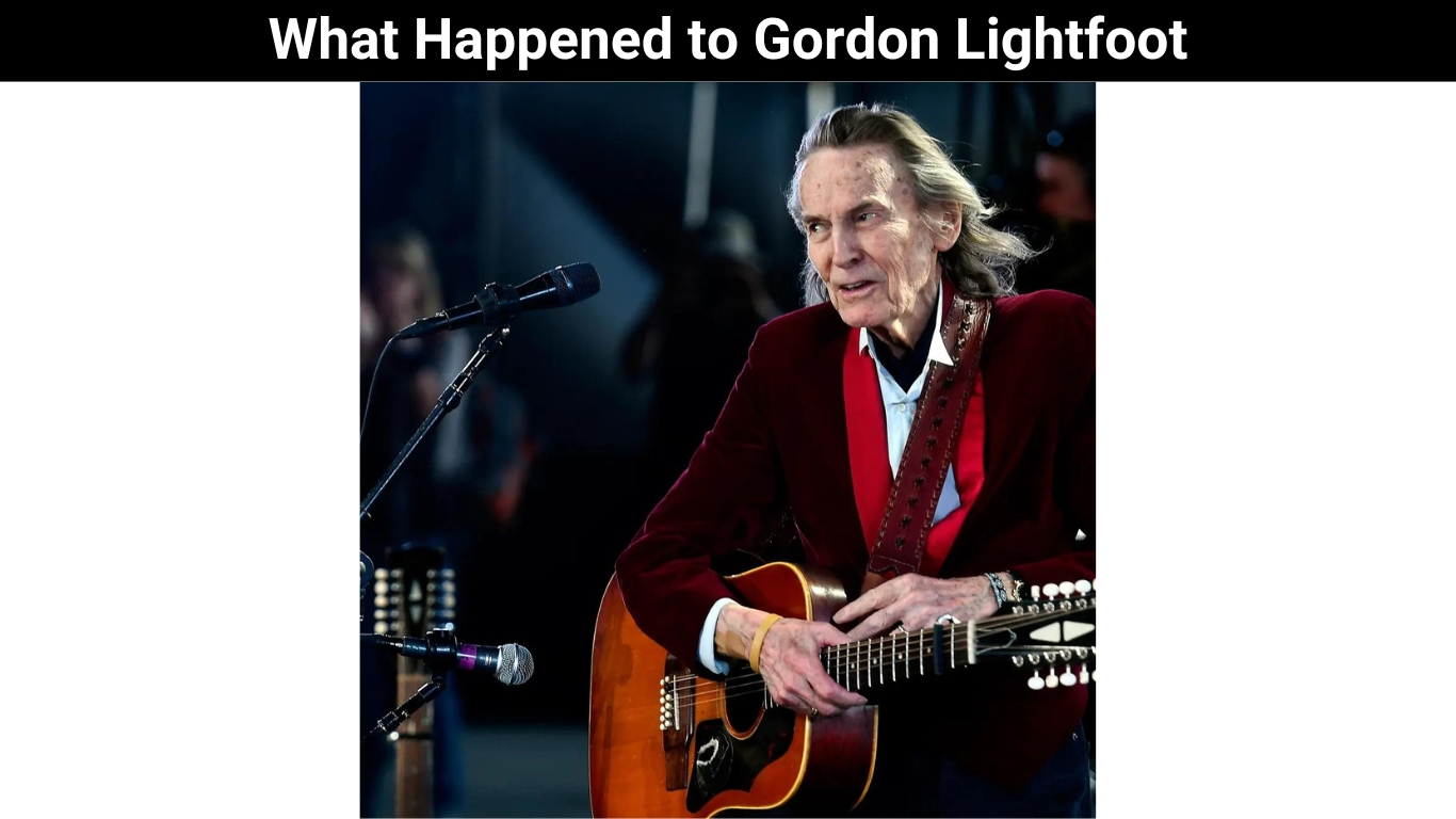What Happened to Gordon Lightfoot