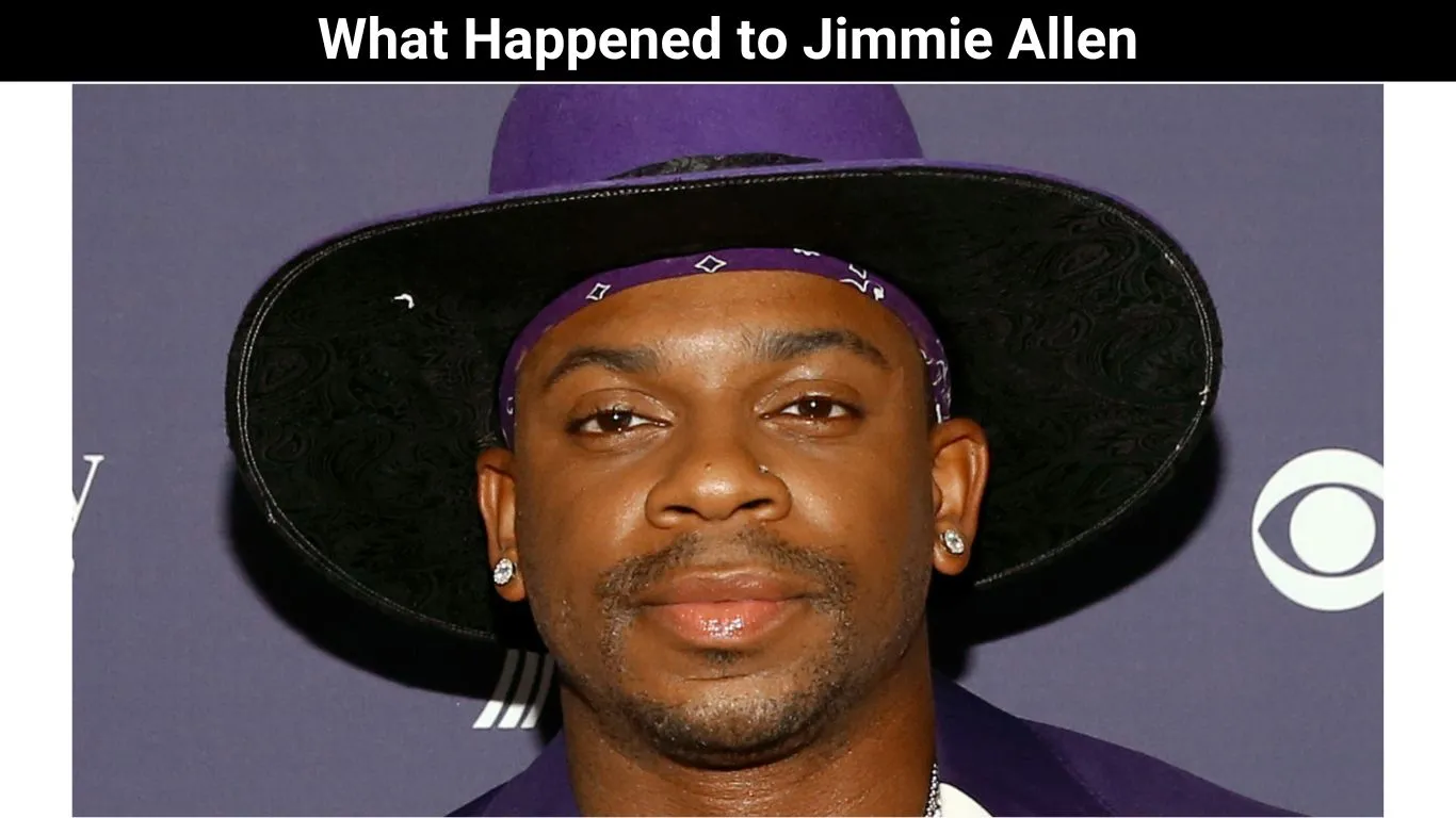 What Happened to Jimmie Allen