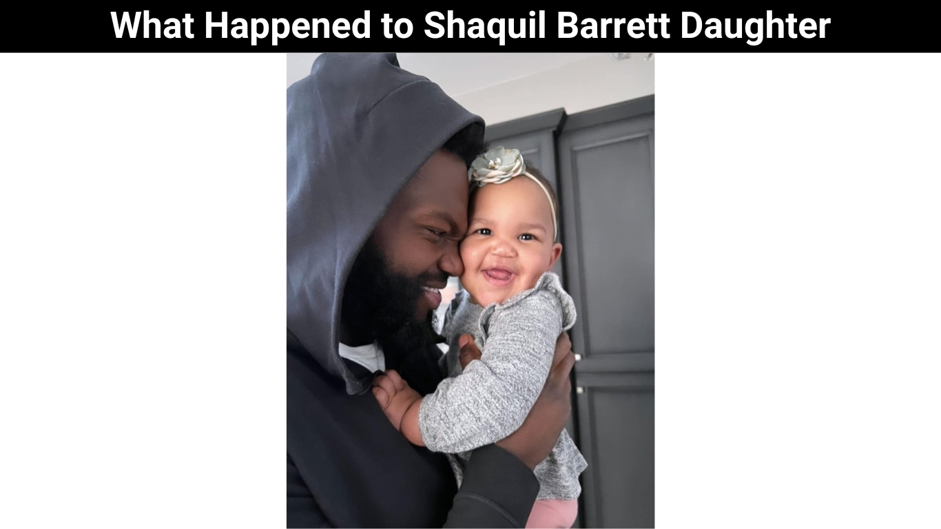 What Happened to Shaquil Barrett Daughter