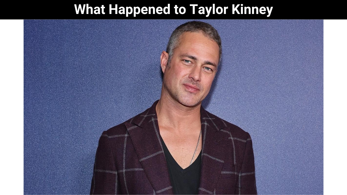 What Happened to Taylor Kinney