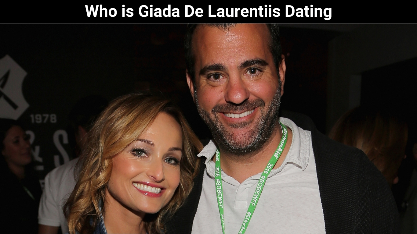 Who is Giada De Laurentiis Dating