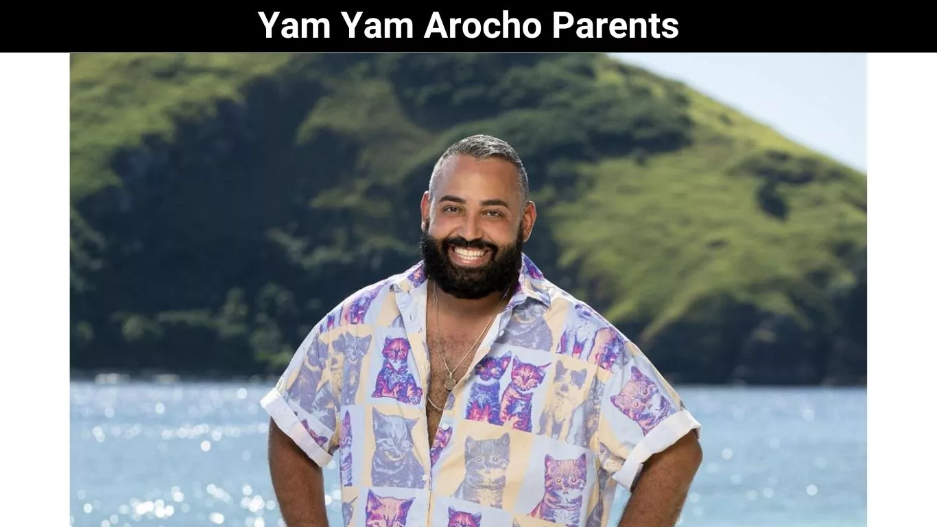 Yam Yam Arocho Parents