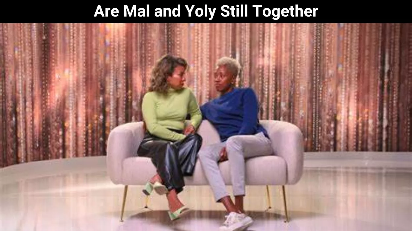 Are Mal and Yoly Still Together