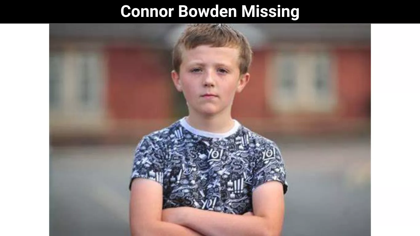 Connor Bowden Missing