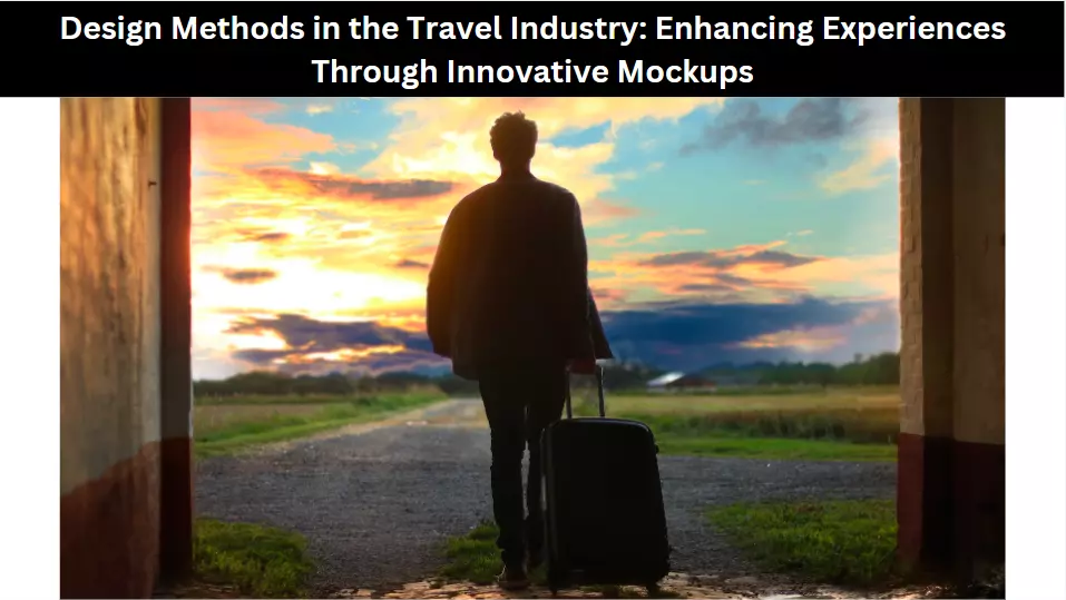 Design Methods in the Travel Industry