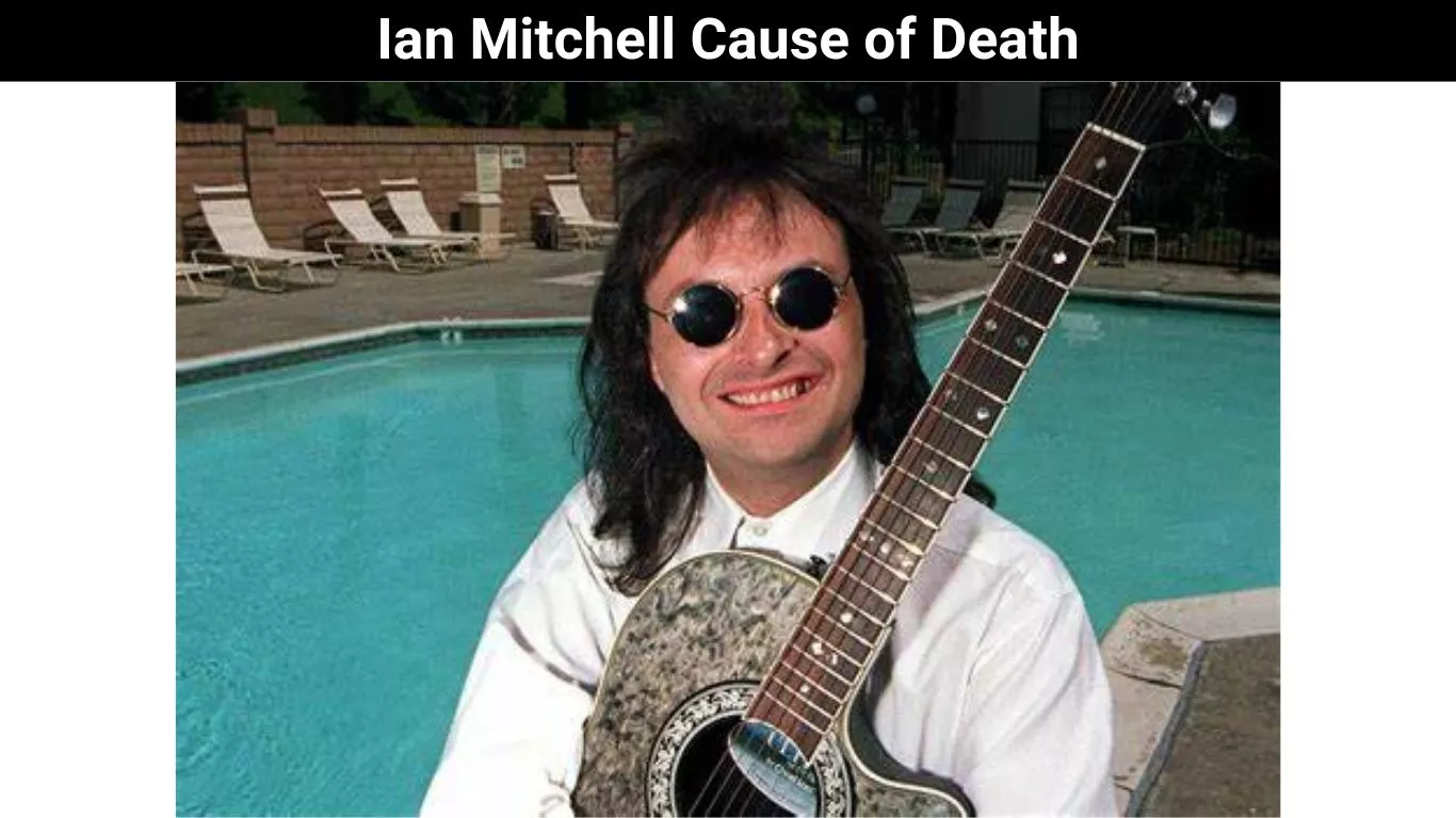 Ian Mitchell Cause of Death