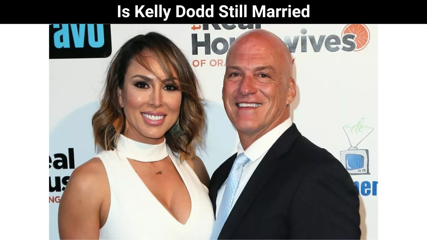Is Kelly Dodd Still Married