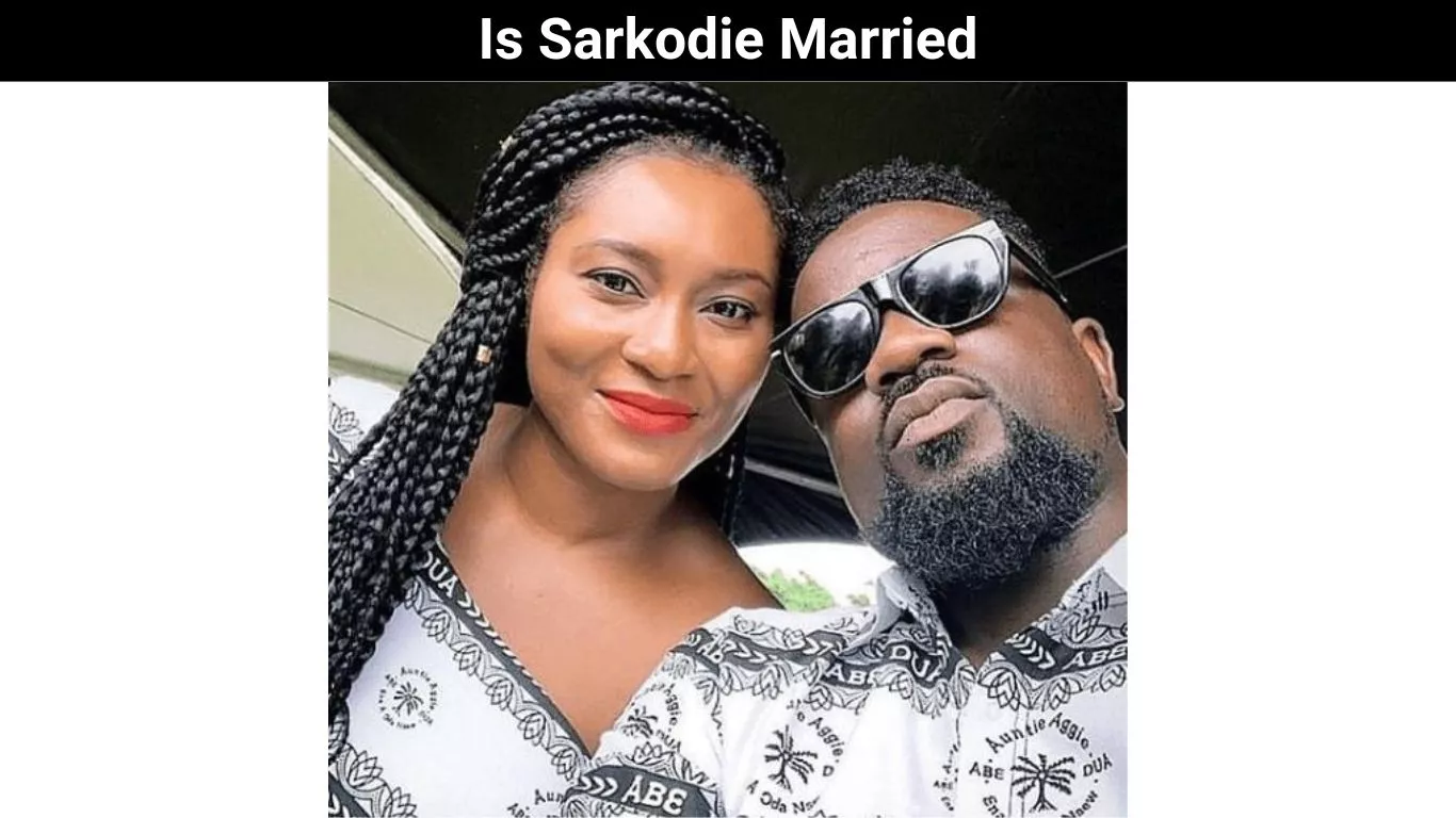Is Sarkodie Married