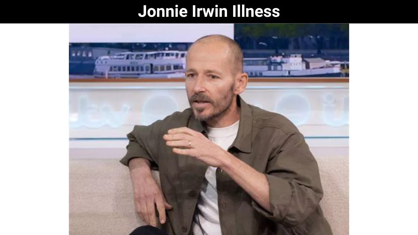 Jonnie Irwin Illness