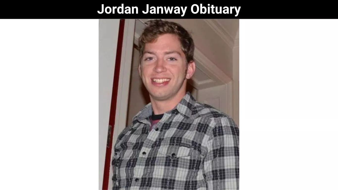 Jordan Janway Obituary