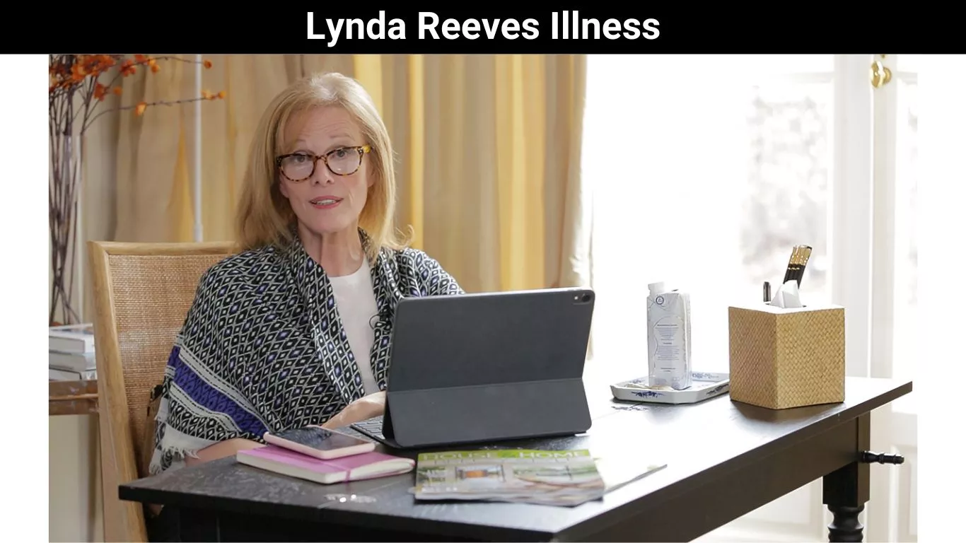 Lynda Reeves Illness