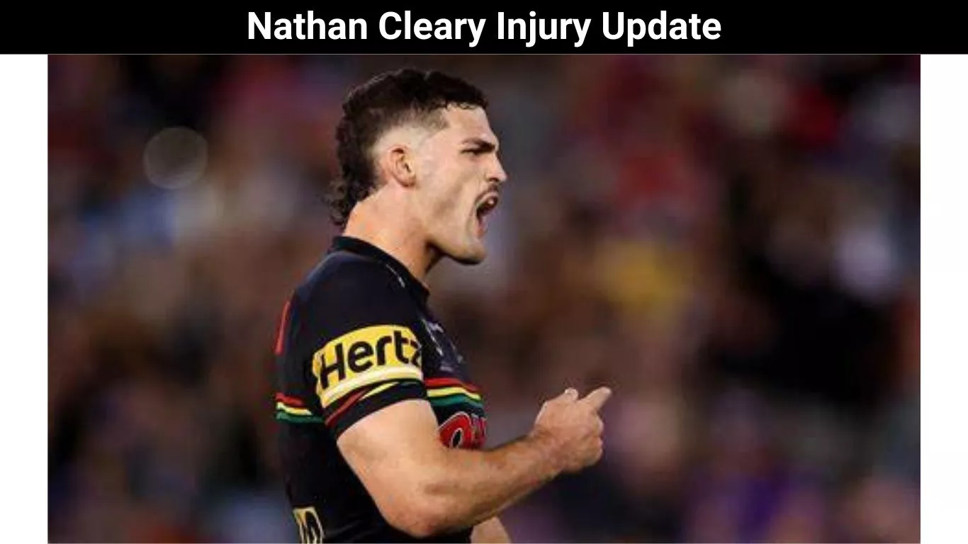 Nathan Cleary Injury Update