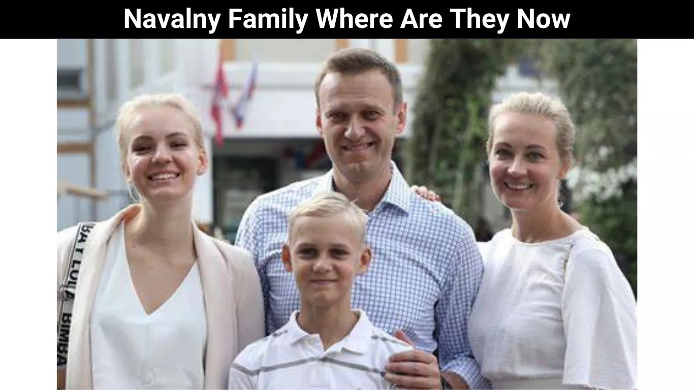 Navalny Family Where Are They Now