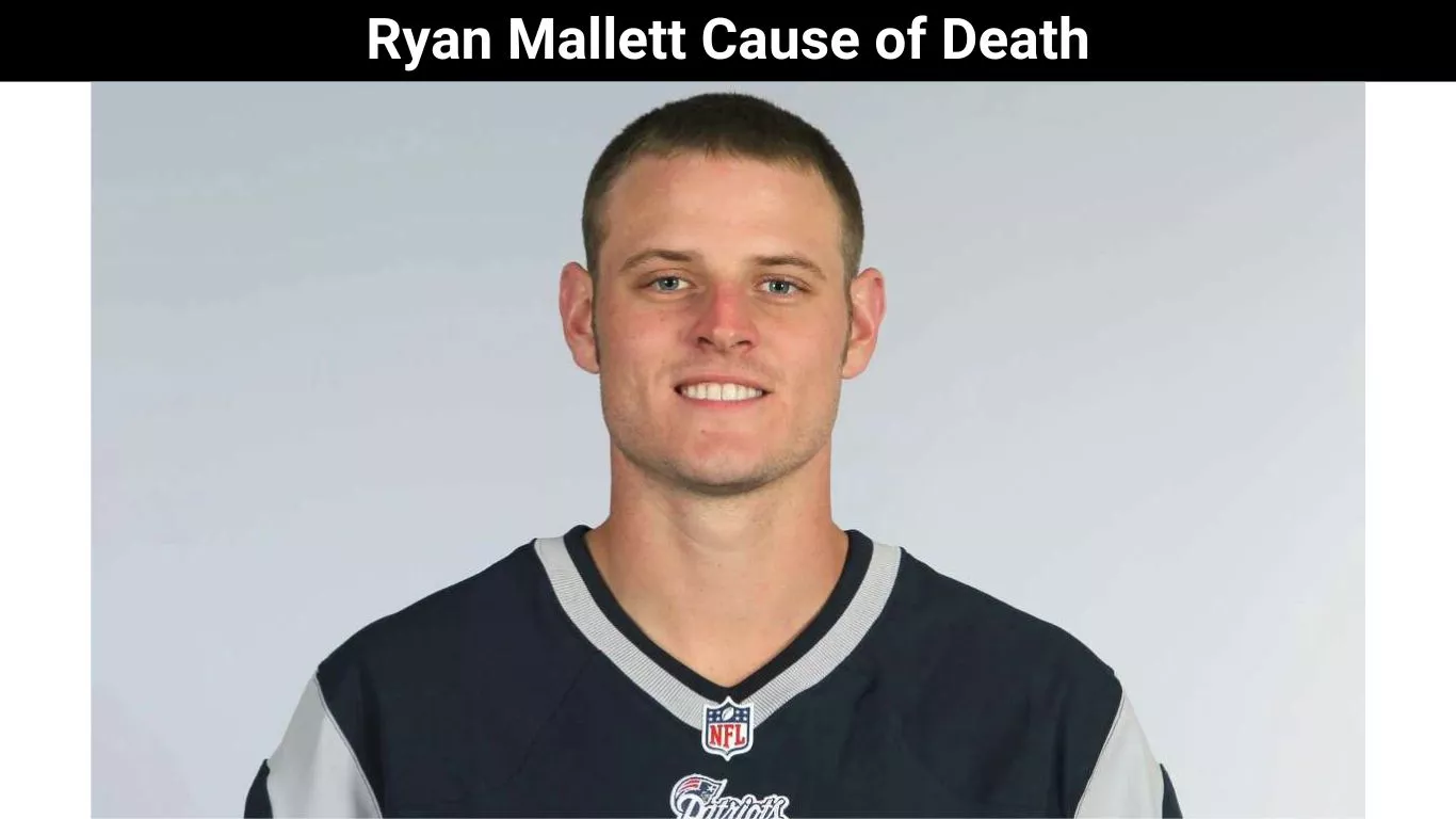 Ryan Mallett Cause of Death