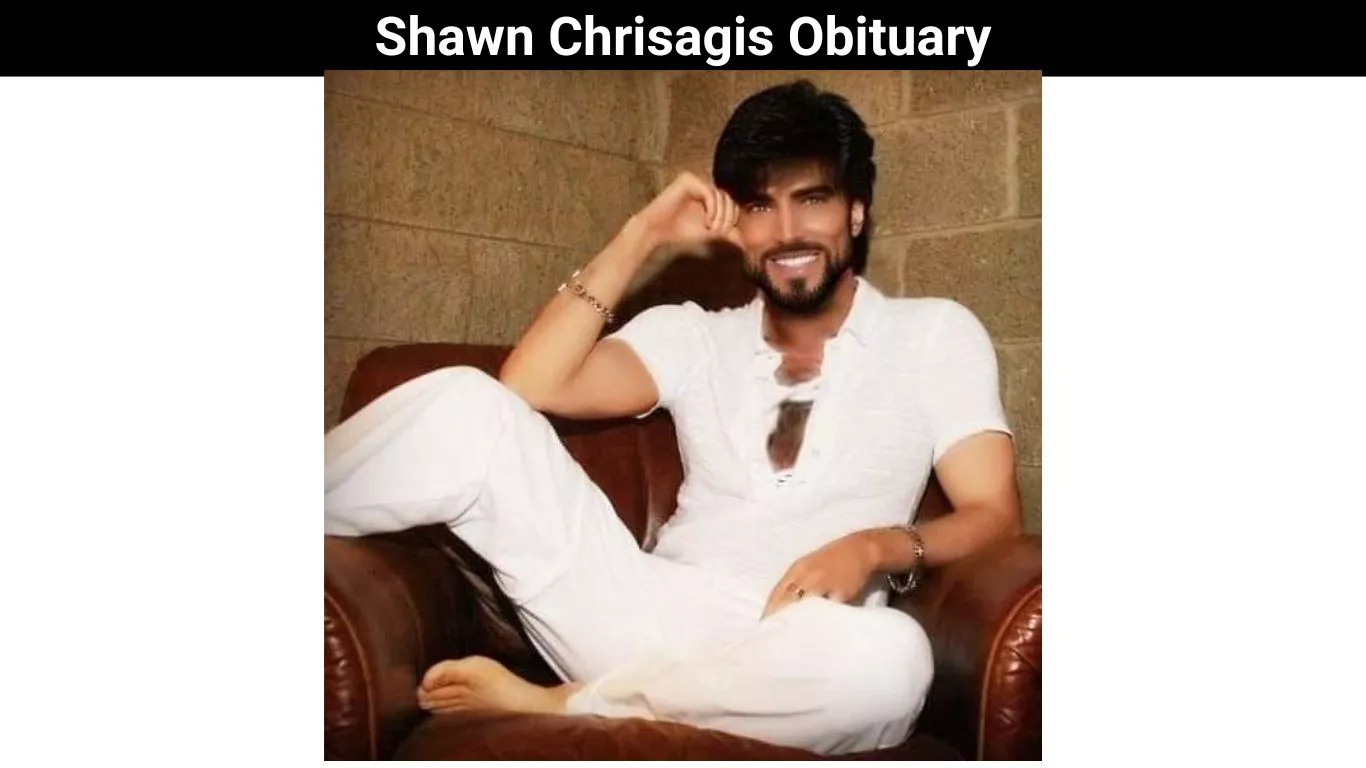 Shawn Chrisagis Obituary