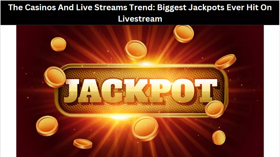 The Casinos And Live Streams Trend