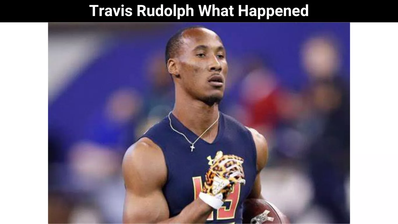 Travis Rudolph What Happened