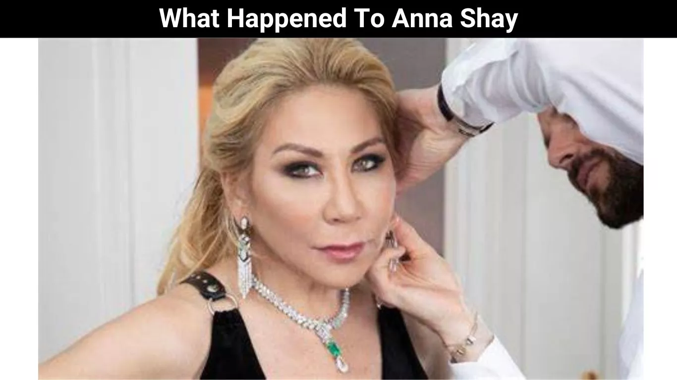 What Happened To Anna Shay