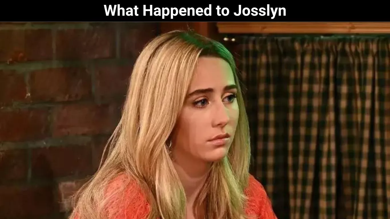 What Happened to Josslyn
