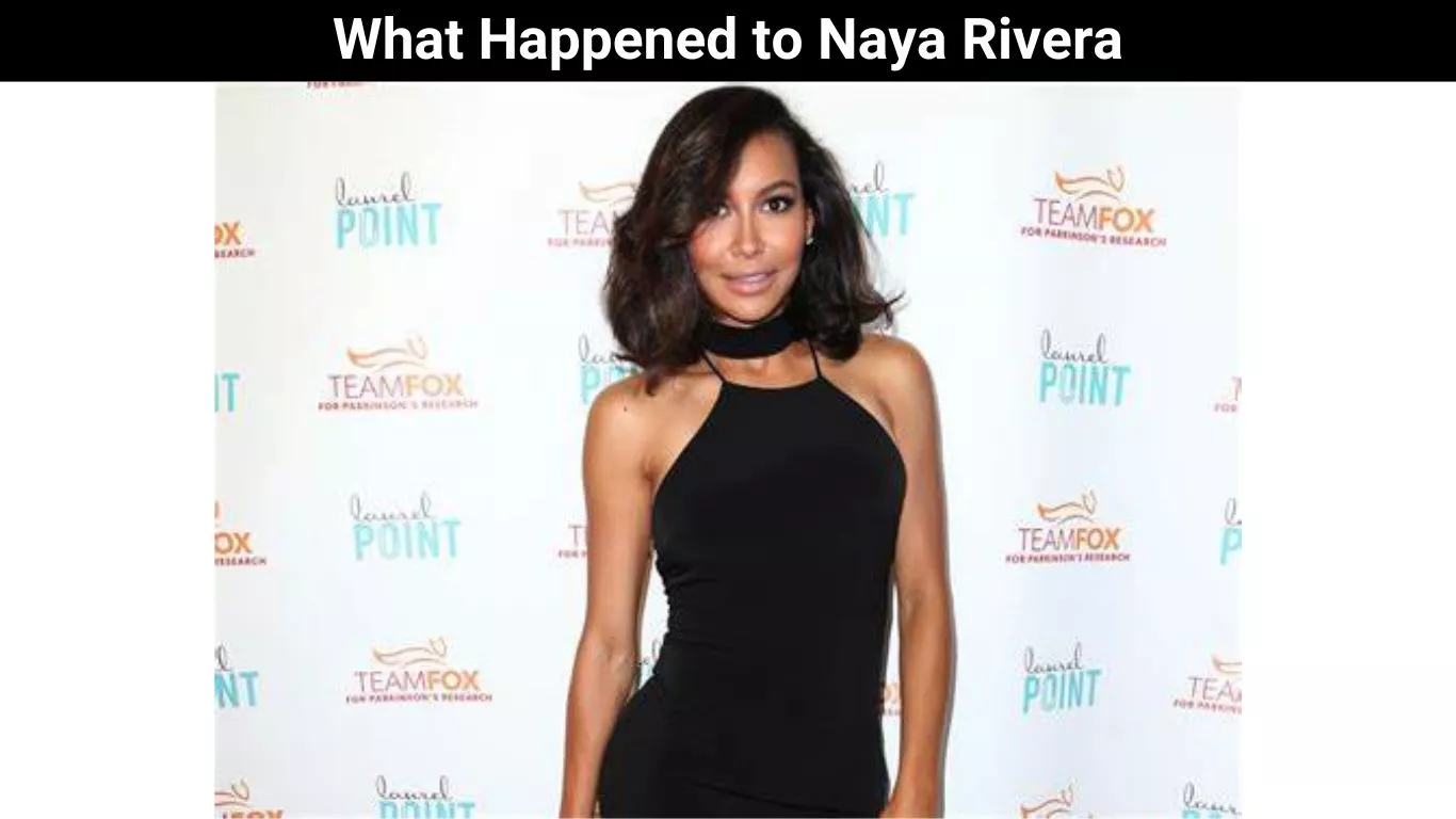 What Happened to Naya Rivera