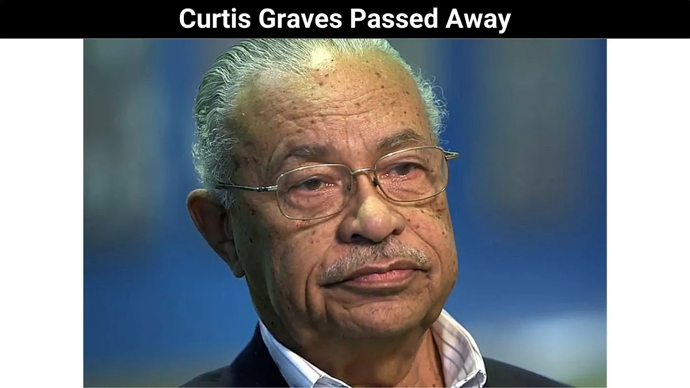 Curtis Graves Passed Away