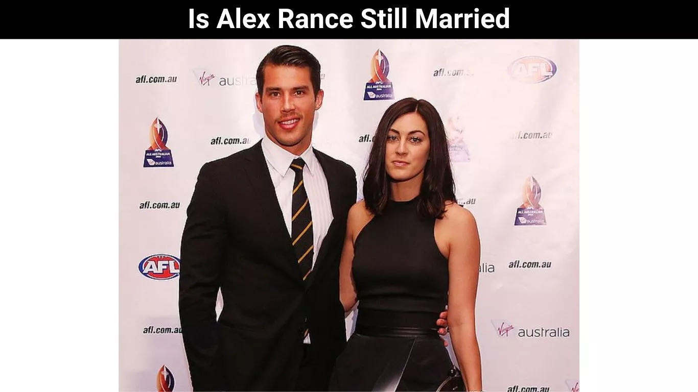 Is Alex Rance Still Married