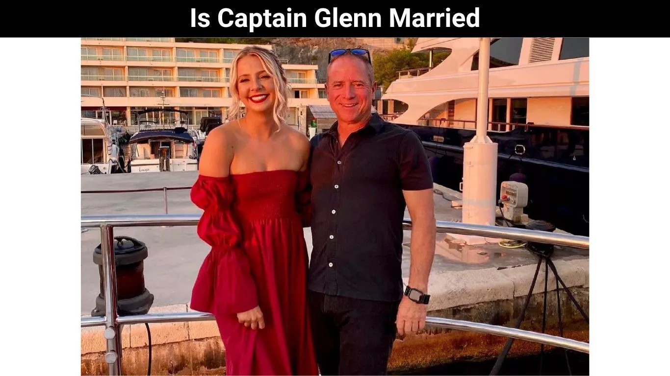 Is Captain Glenn Married