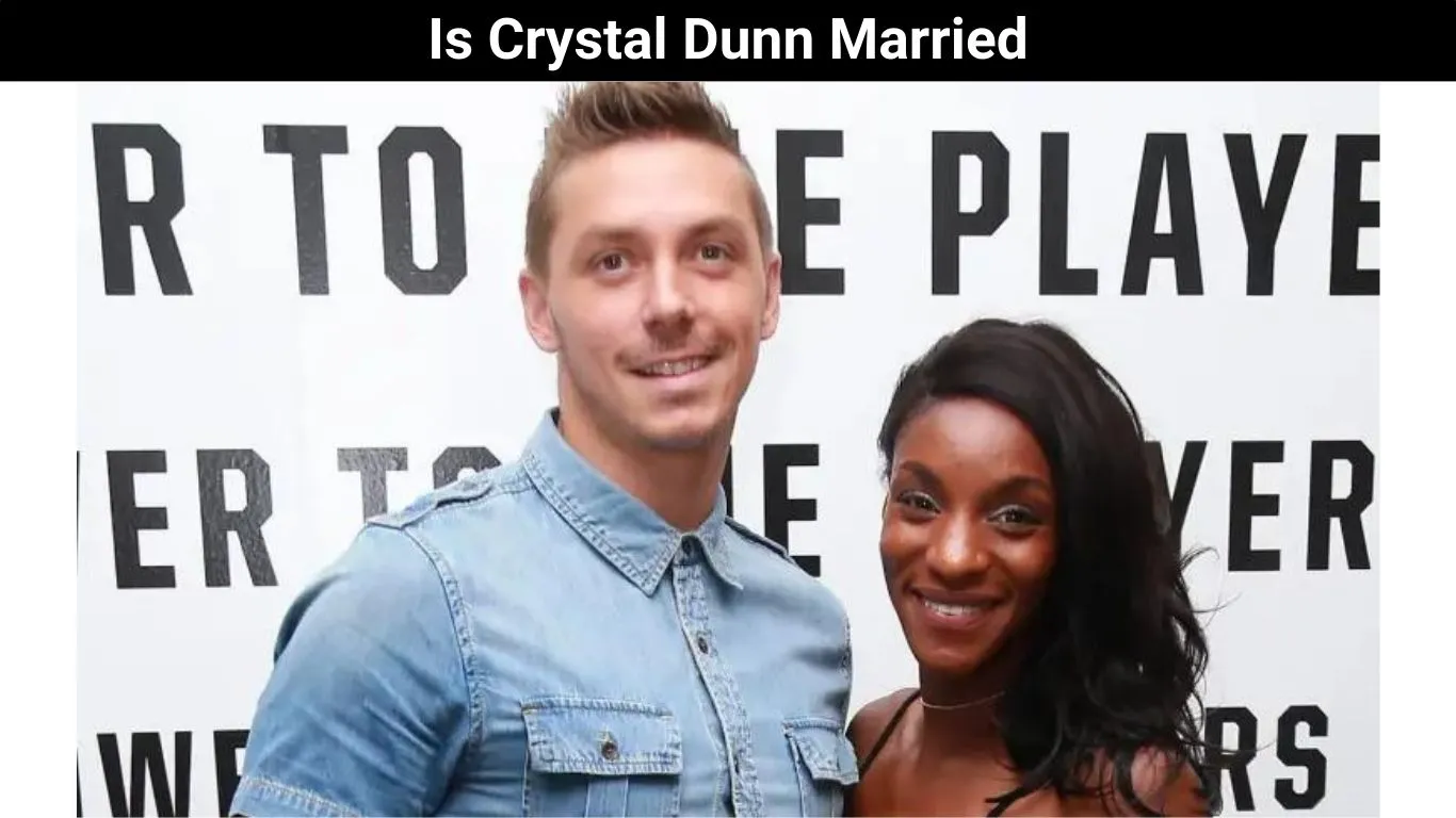 Is Crystal Dunn Married
