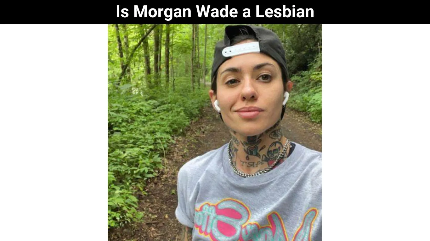 Is Morgan Wade a Lesbian