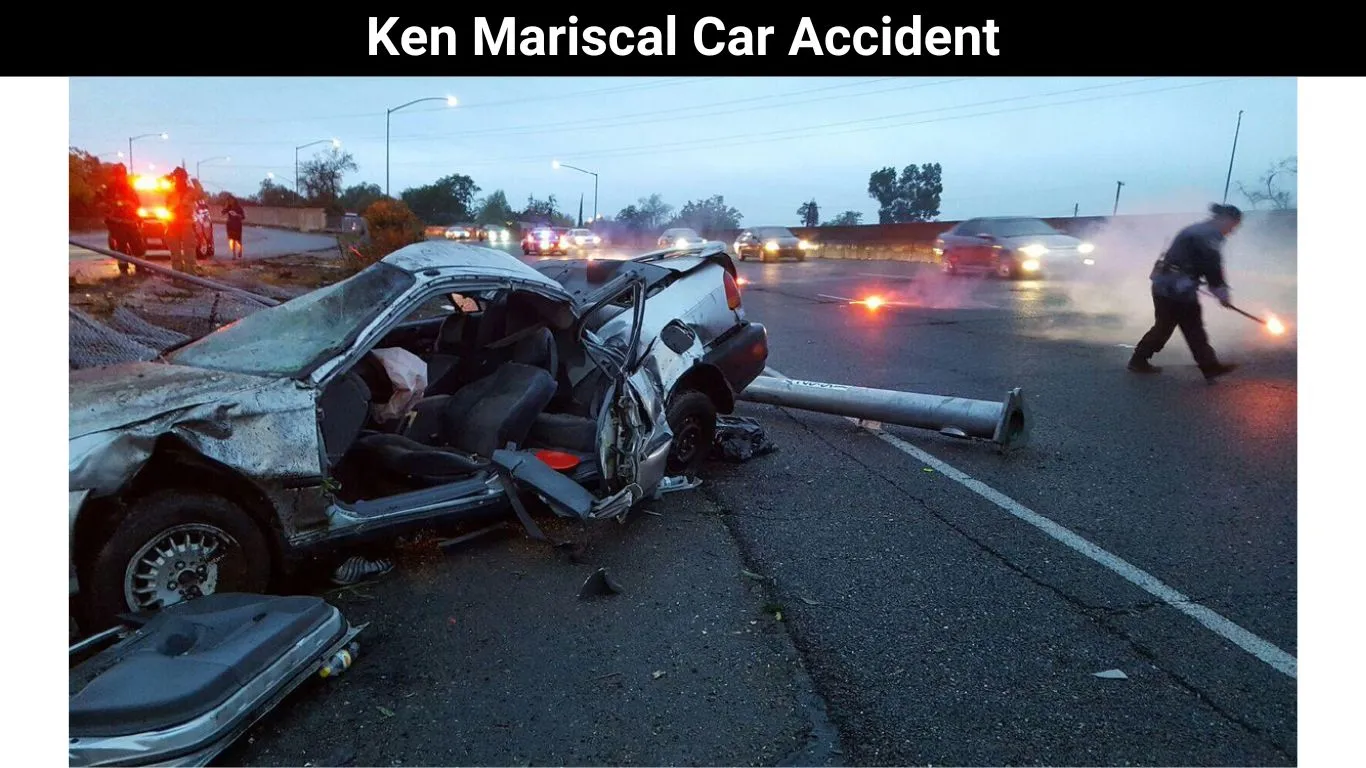 Ken Mariscal Car Accident