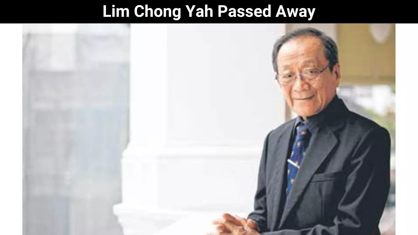 Lim Chong Yah Passed Away