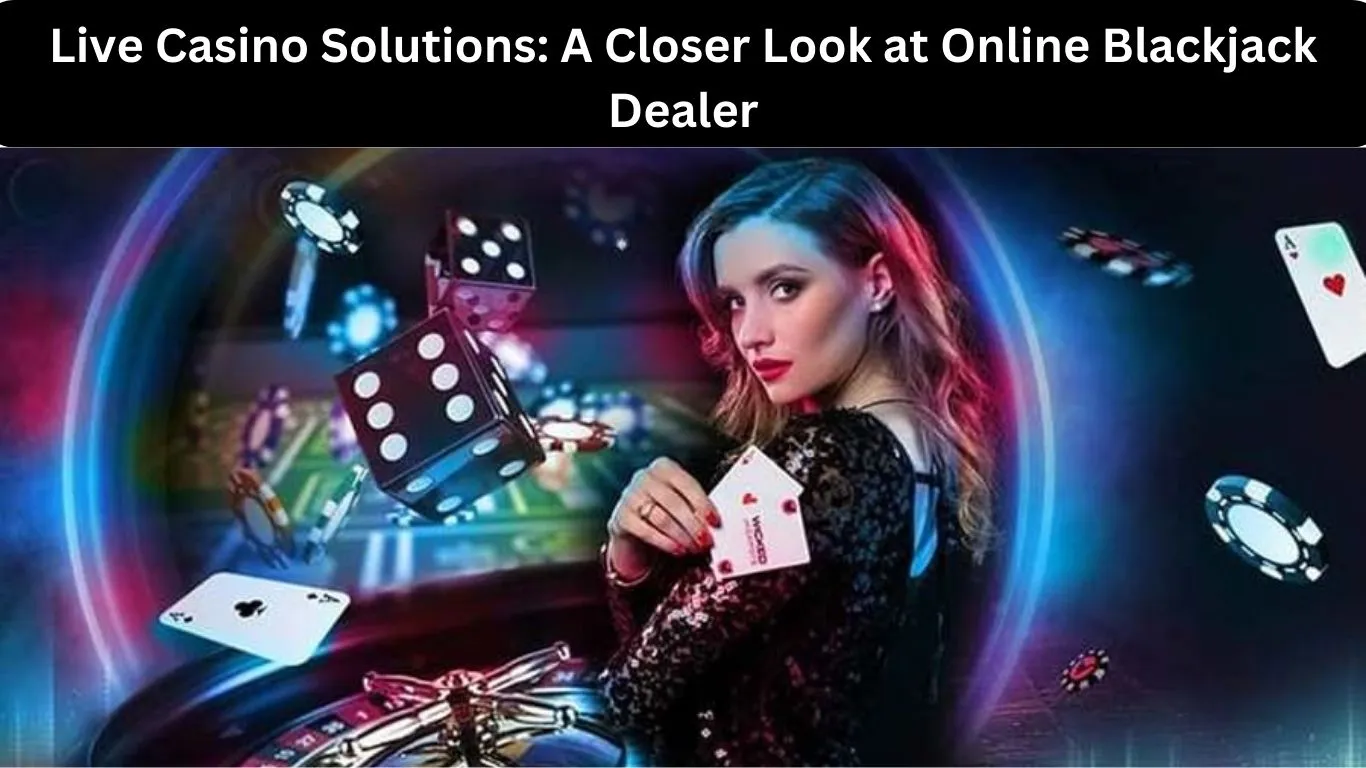 Live Casino Solutions