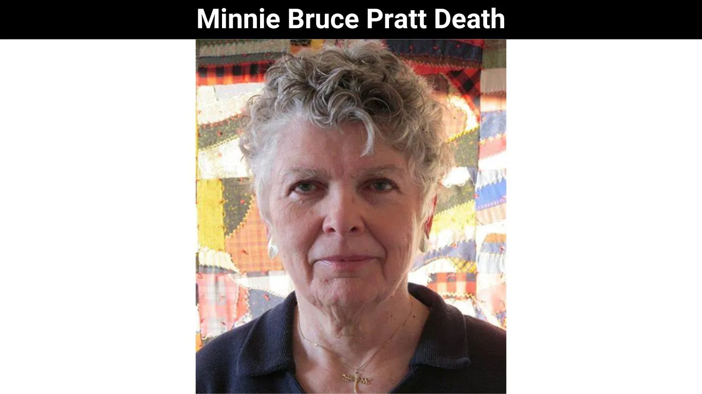 Minnie Bruce Pratt Death