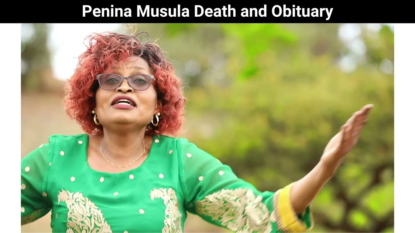 Penina Musula Death and Obituary