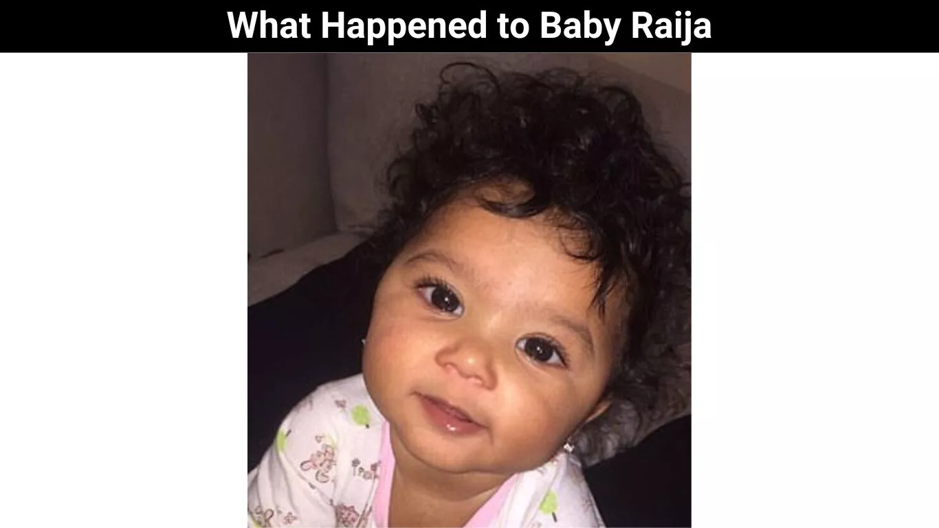 What Happened to Baby Raija