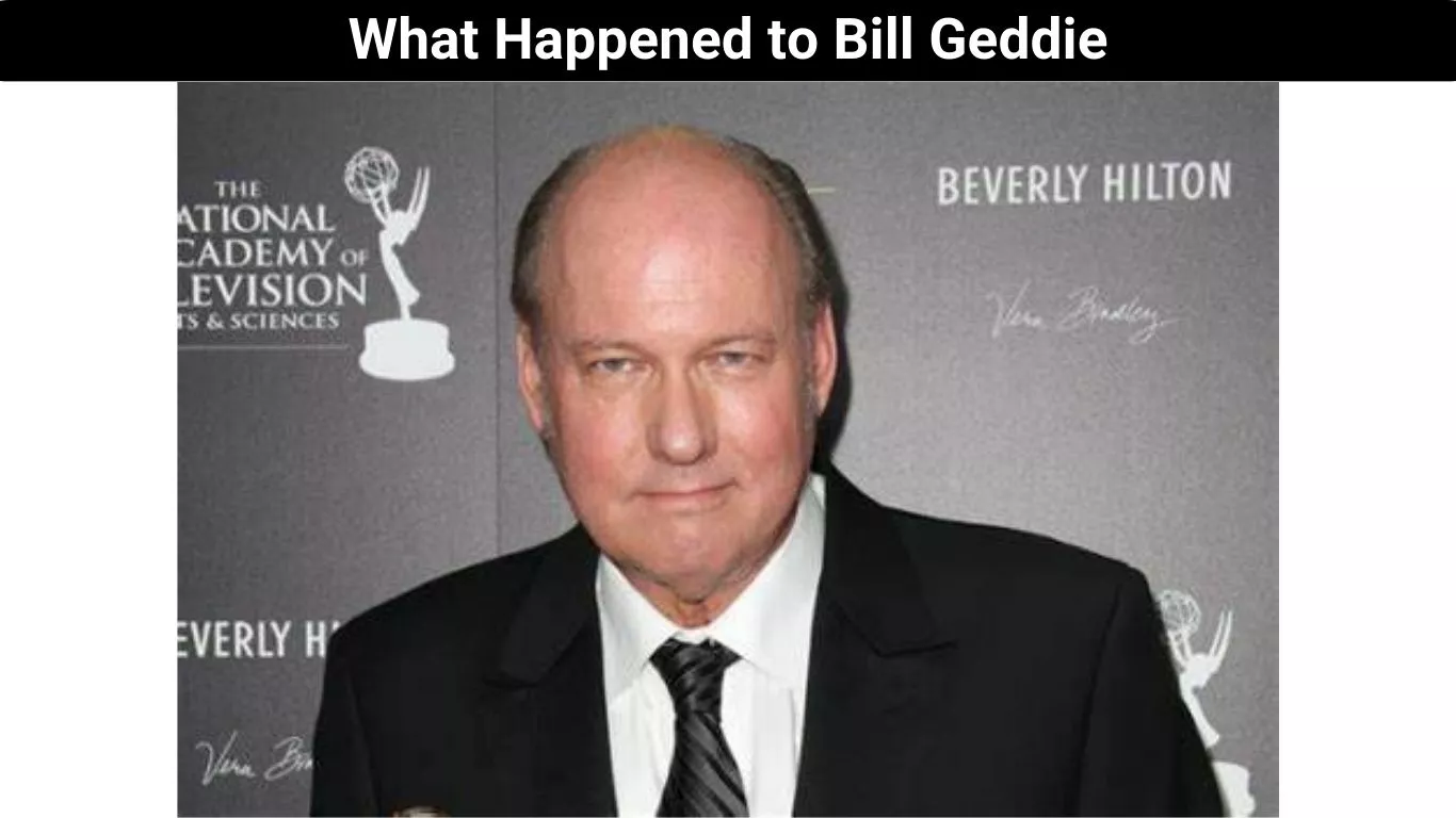 What Happened to Bill Geddie