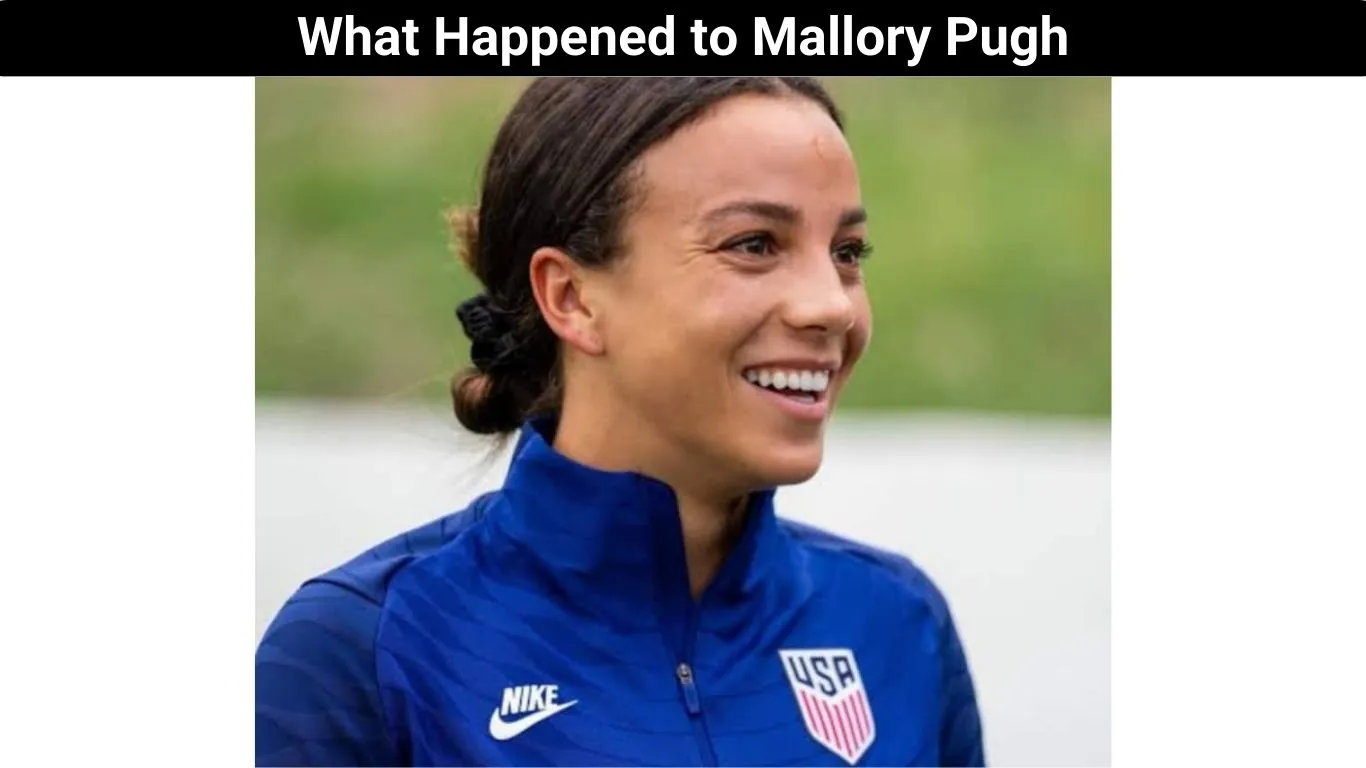 What Happened to Mallory Pugh