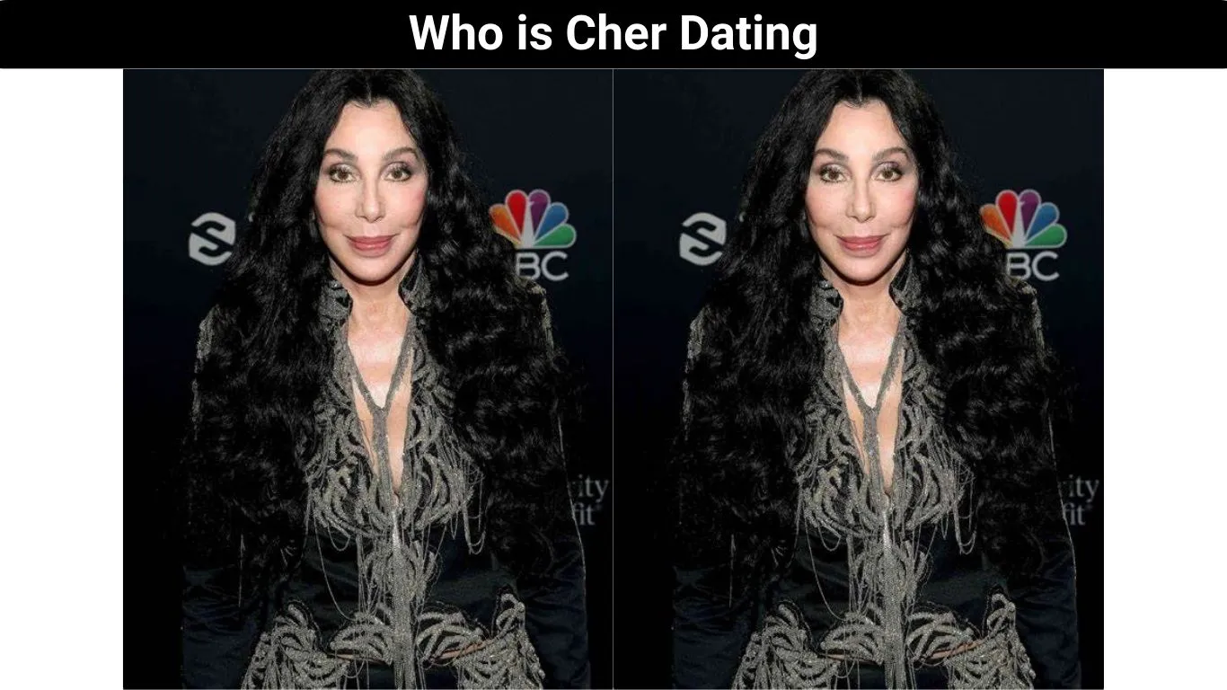 Who is Cher Dating