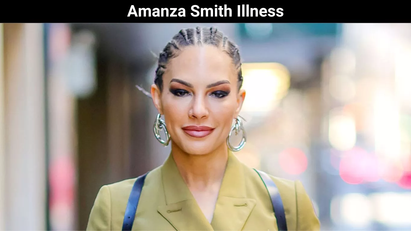 Amanza Smith Illness