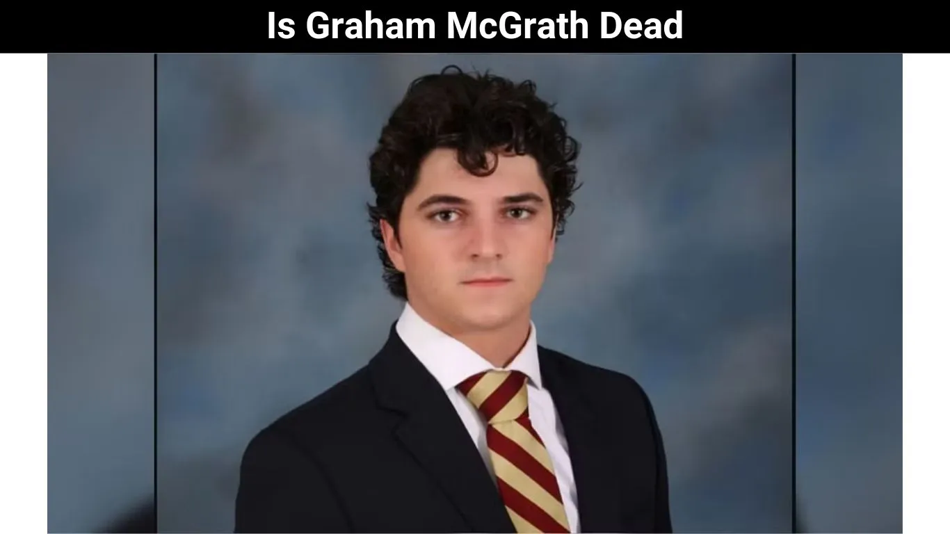 Is Graham McGrath Dead