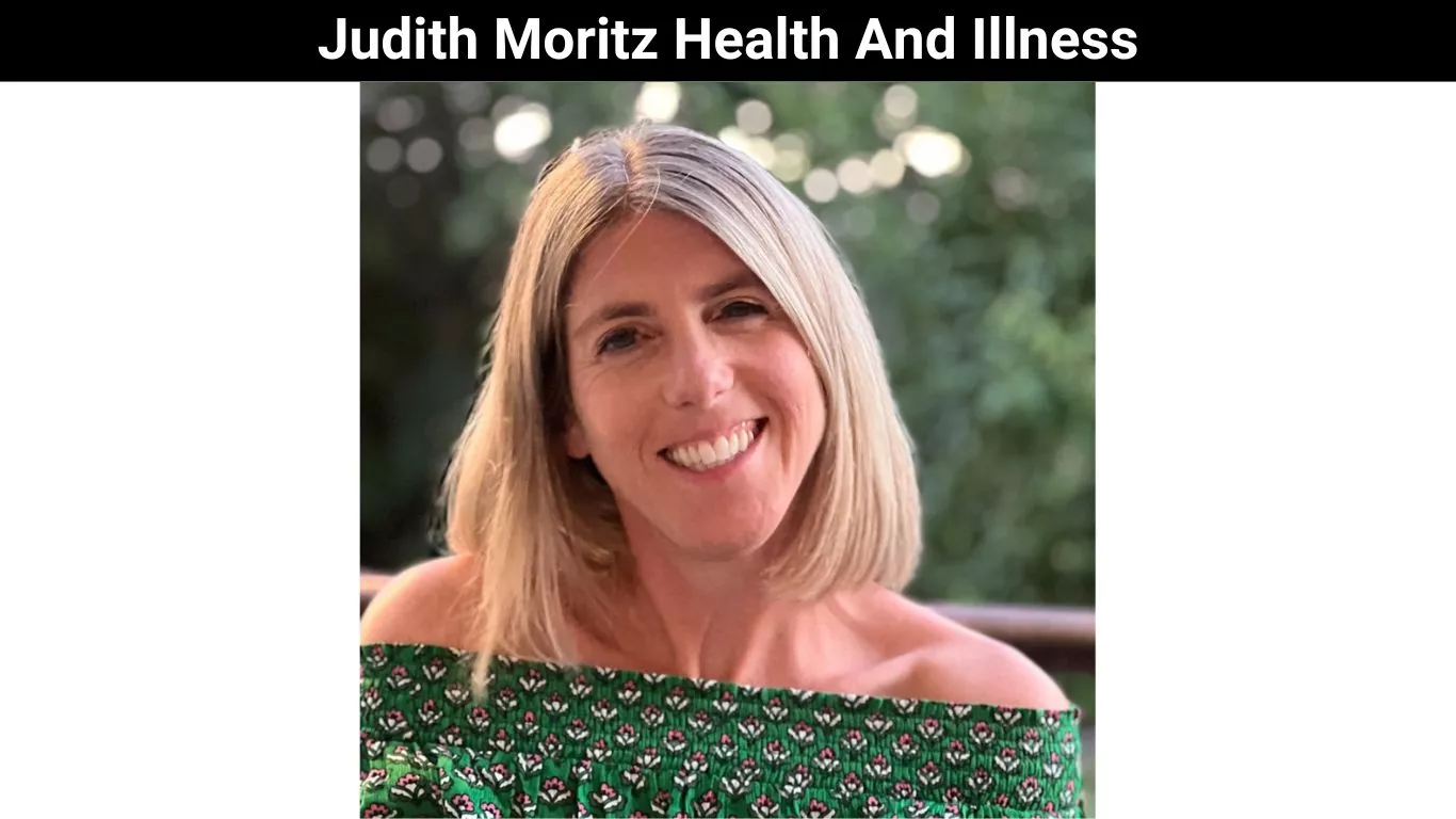 Judith Moritz Health And Illness