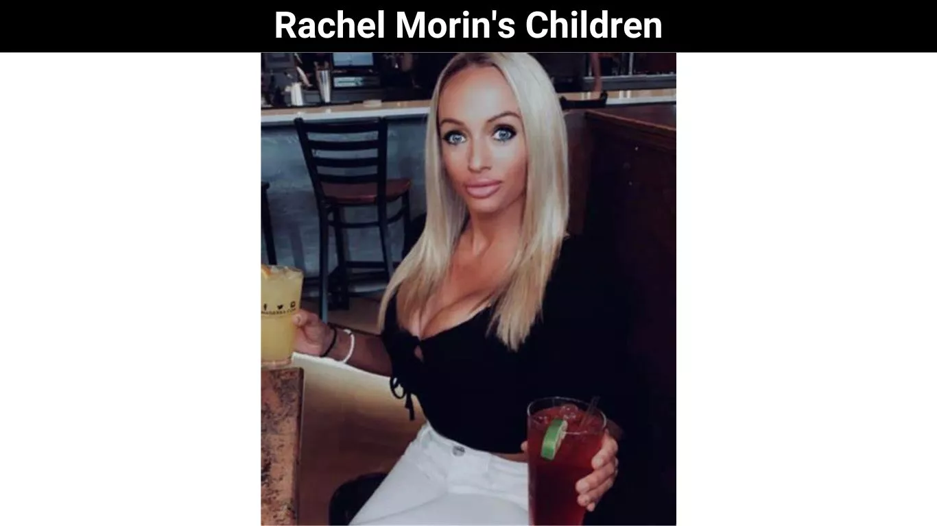 Rachel Morin's Children