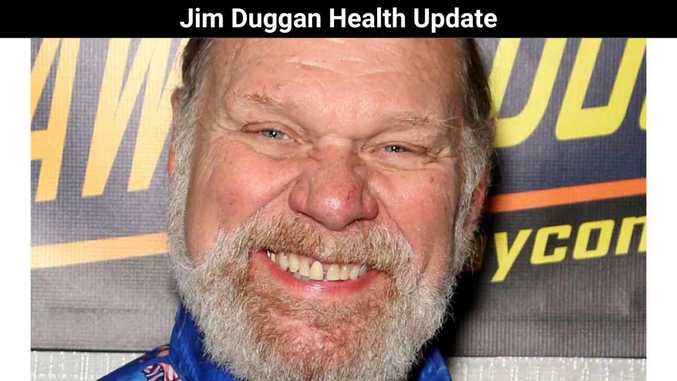 Jim Duggan Health Update
