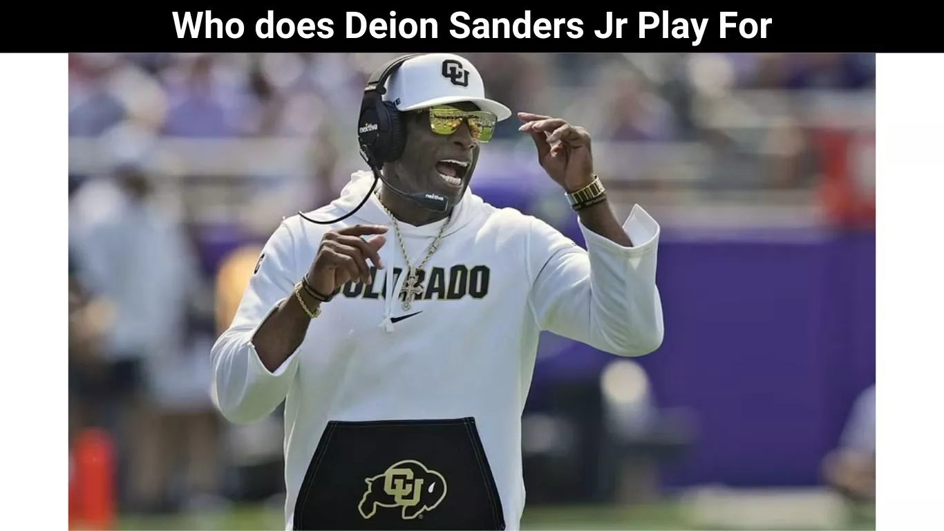Who does Deion Sanders Jr Play For