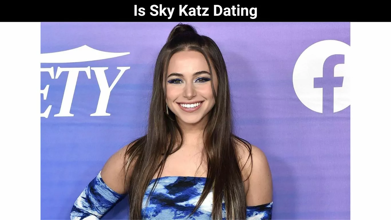 Is Sky Katz Dating