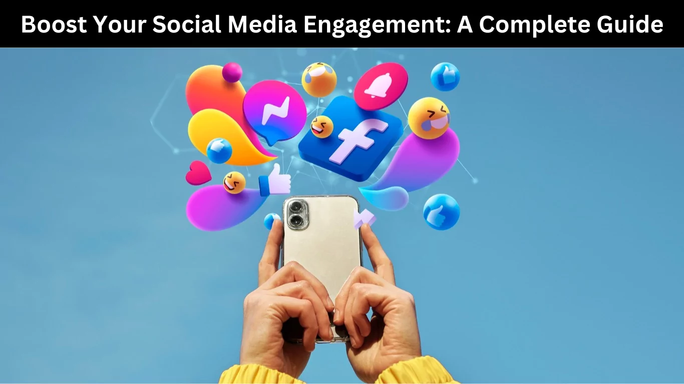 Boost Your Social Media Engagement