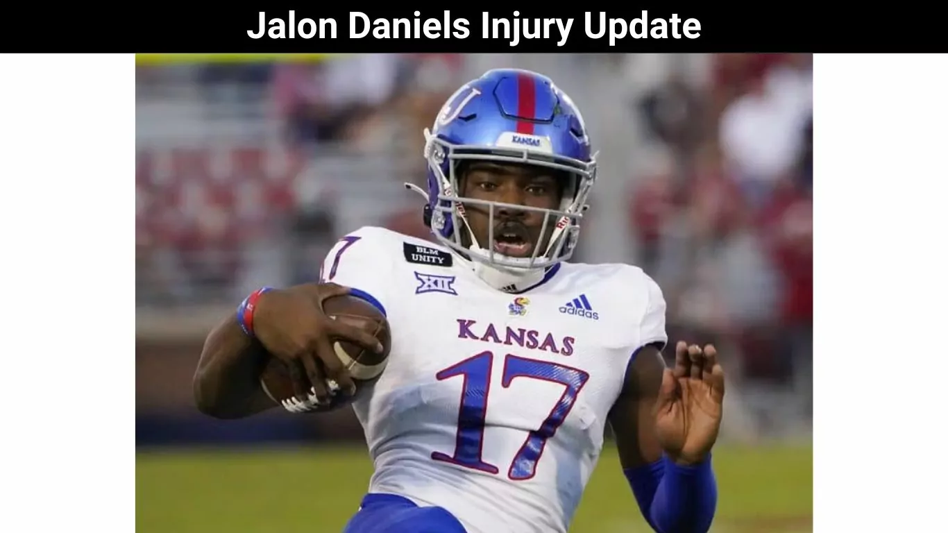 Jalon Daniels Injury Update